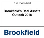 Brookfield Real Assets Outlook 2018