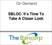 Bancorp SBLOC it's time to take a closer look