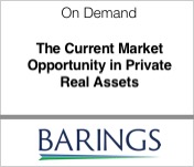 Barings the current market opportunity in private real assets