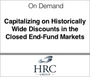 HRC Capitalizing on historically wide discounts in the closed end-funds markets
