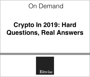 Bitwise Crypto in 2019 Hard Questions Real Answers