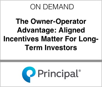 Principal - The Owner-Operator Advantage: Aligned Incentives Matter For Long-Term Investors