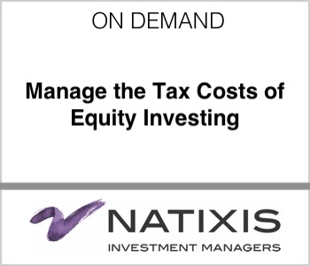 Natixis - Manage the Tax Costs of Equity Investing