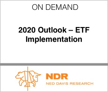 Ned Davis Research - 2020 Outlook – ETF Implementation