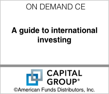 Capital Group - A guide to international investing