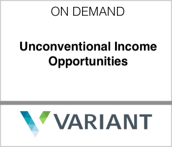 Variant Investments - Unconventional Income Opportunities