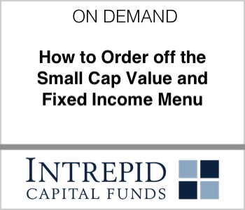 Intrepid - How to Order off the Small Cap Value and Fixed Income Menu