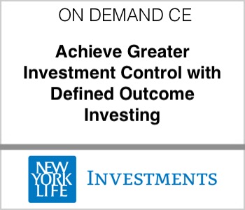 NYL Investments - Achieve Greater Investment Control with Defined Outcome Investing