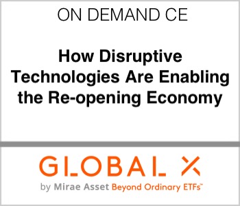 Global X - How Disruptive Technologies Are Enabling the Re-opening Economy