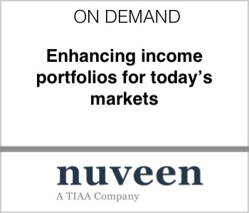 Nuveen - Enhancing income portfolios for today's markets