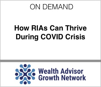 WAGN - WAGN - How RIAs Can Thrive During COVID Crisis