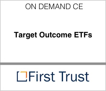 First Trust - Target Outcome ETFs