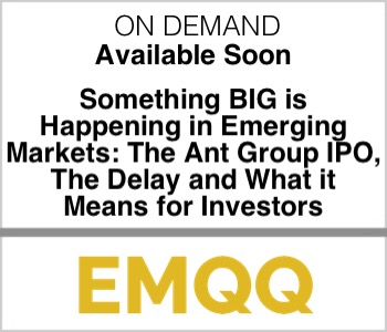 Something BIG is Happening in Emerging Markets: The Ant Group IPO and What it Means - EMQQ