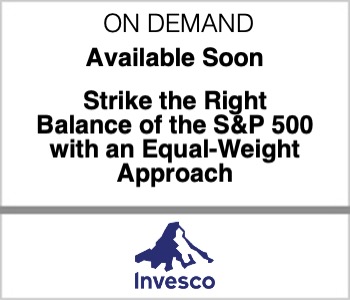 Strike the Right Balance of the S&P 500 with an Equal-Weight Approach - Invesco