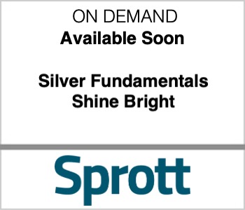 Silver Fundamentals Shine Bright - Sprott