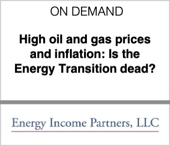 High oil and gas prices and inflation: Is the Energy Transition dead?