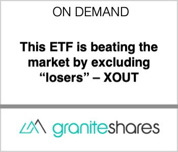 This ETF is beating the market by excluding “losers” – XOUT