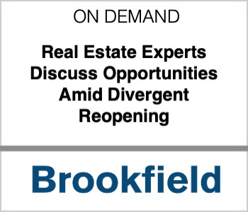 Real Estate Experts Discuss Opportunities Amid Divergent Reopening