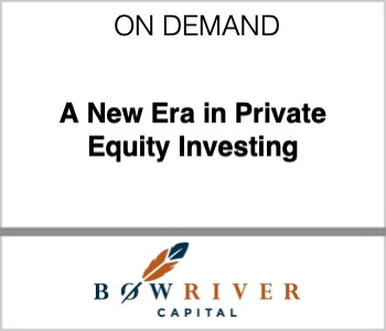 A New Era in Private Equity Investing