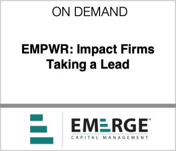 EMPWR: Impact Firms Taking a Lead