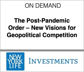 The Post-Pandemic Order – New Visions for Geopolitical Competition