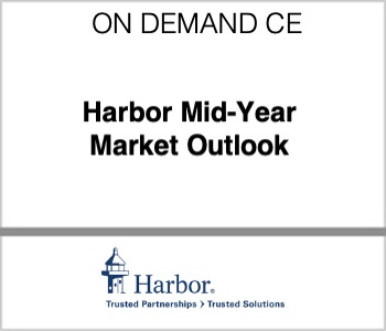 Harbor Mid-Year Market Outlook