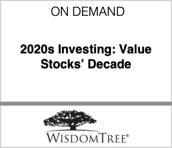 2020s Investing: Value Stocks’ Decade - WisdomTree
