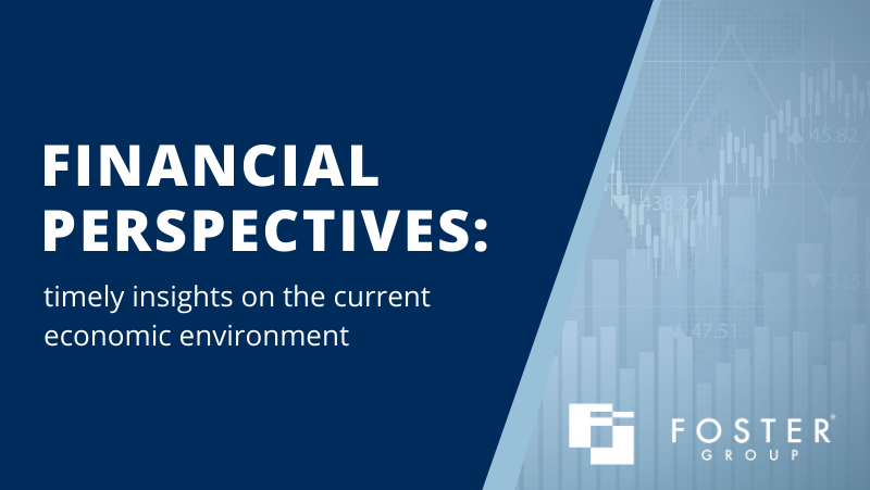 Financial Perspectives - Timely insights on the current economic environment
