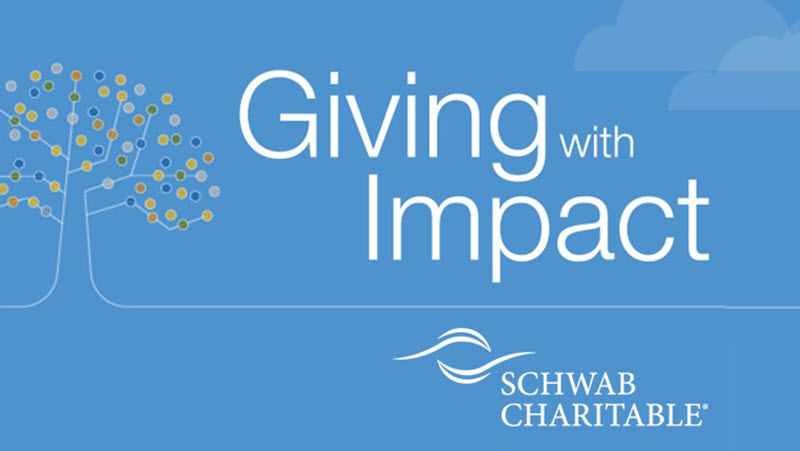 Giving With Impact - Schwab Charitable