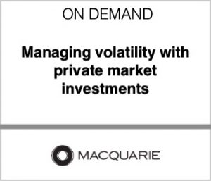 Managing volatility with private market investments