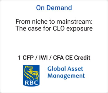 RBC - On Demand - From niche to mainstream The case for CLO exposure