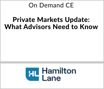 Private Markets Update: What Advisors Need to Know – Hamilton Lane – 12.3.25