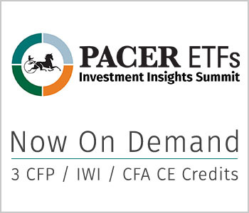 Pacer ETFs Investment Insights Summit - Pacer ETFs - On Demand CE