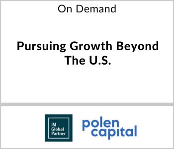 Pursuing Growth Beyond The U.S. - iM Global Partner - On Demand