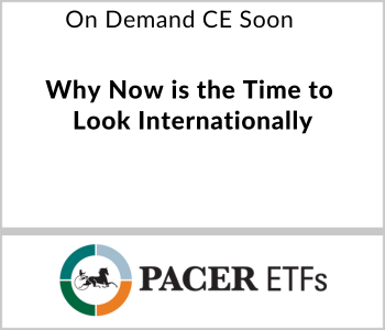 Why Now is the Time to Look Internationally – Pacer ETFs – 11.13.25