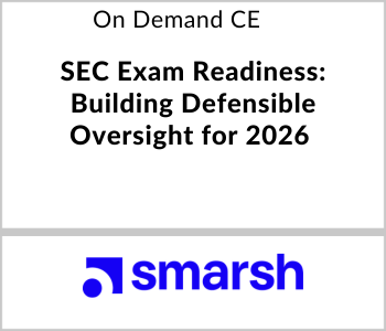 Smarsh Webcast - On Demand CE - SEC Exam Readiness: Building Defensible Oversight for 2026