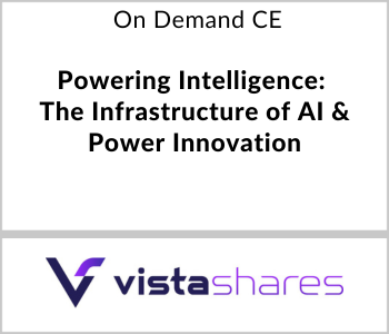 Vistashares - OD CE - Powering Intelligence The Infrastructure of AI & Power Innovation