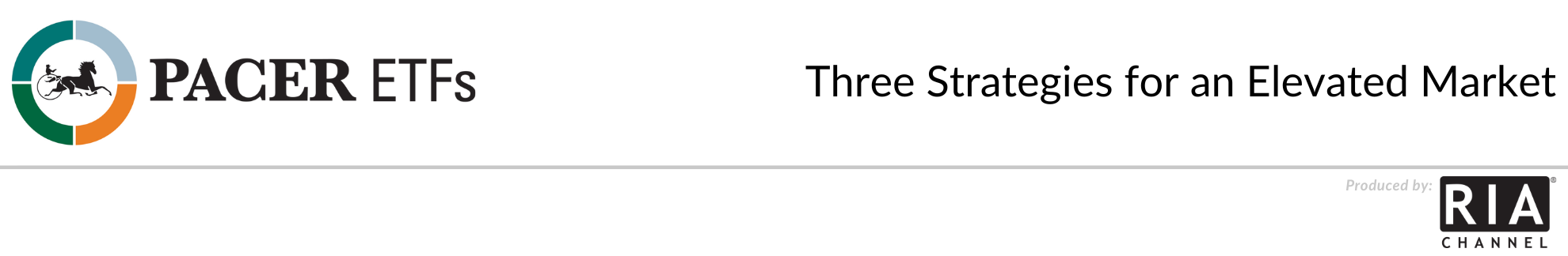 Three Strategies for an Elevated Market