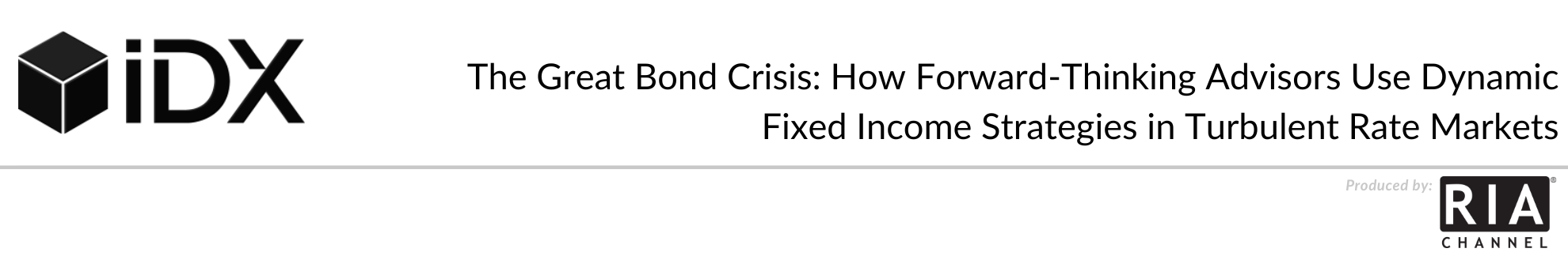 The Great Bond Crisis: How Forward-Thinking Advisors Use Dynamic Fixed Income Strategies in Turbulent Rate Markets