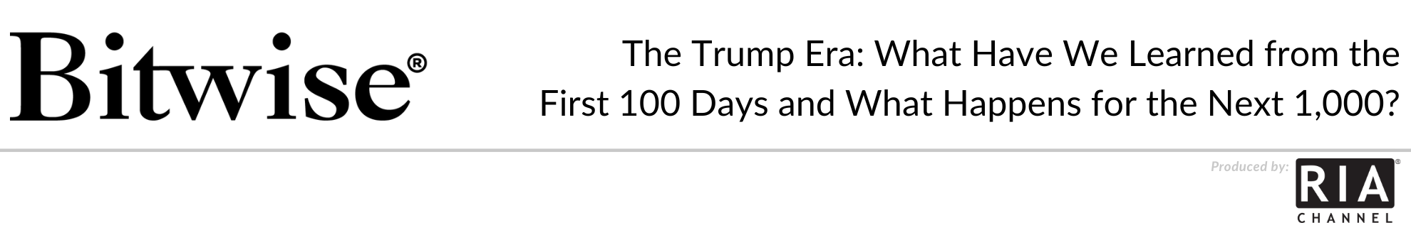 The Trump Era: What Have We Learned from the First 100 Days and What Happens for the Next 1,000?