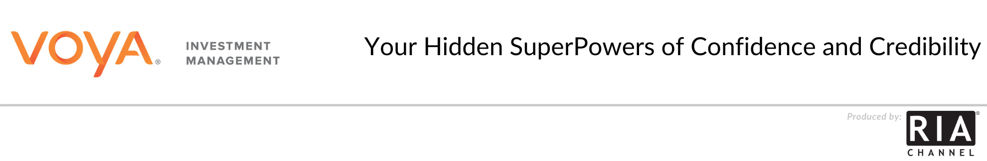 Your Hidden Superpowers of Confidence and Credibility