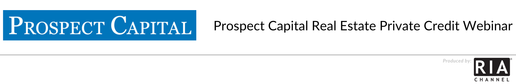 Prospect Capital Real Estate Private Credit Webinar