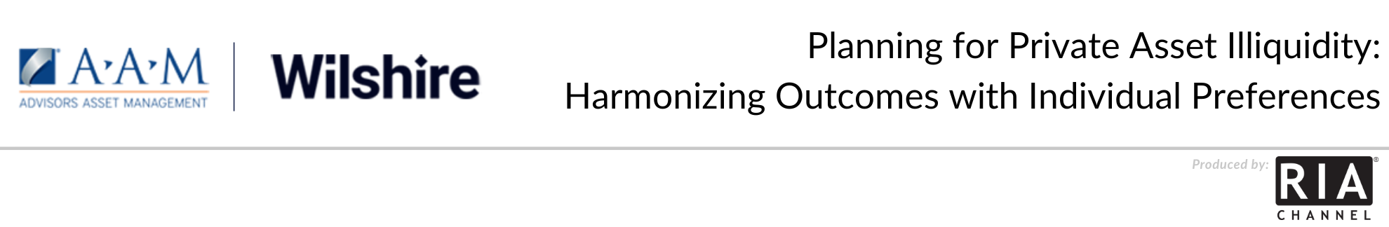 Planning for Private Asset Illiquidity: Harmonizing Outcomes with Individual Preferences