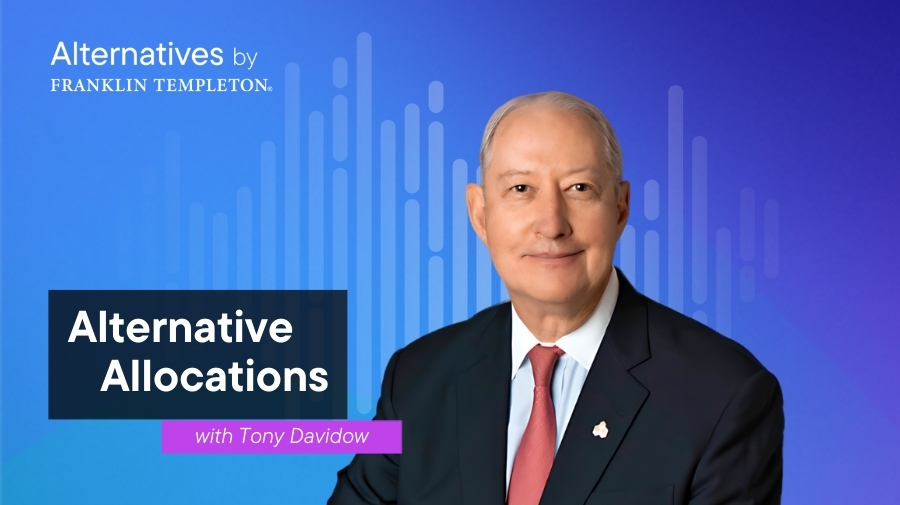 Franklin Templeton Alternative Allocations Podcast Image