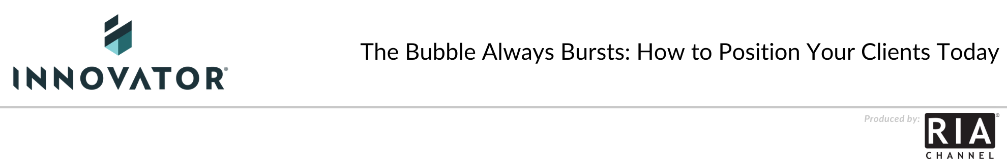 The Bubble Always Bursts: How to Position Your Clients Today