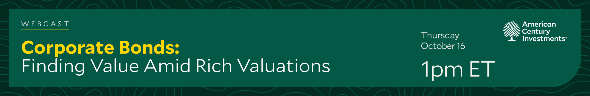 Corporate Bonds: Finding Value Amid Rich Valuations