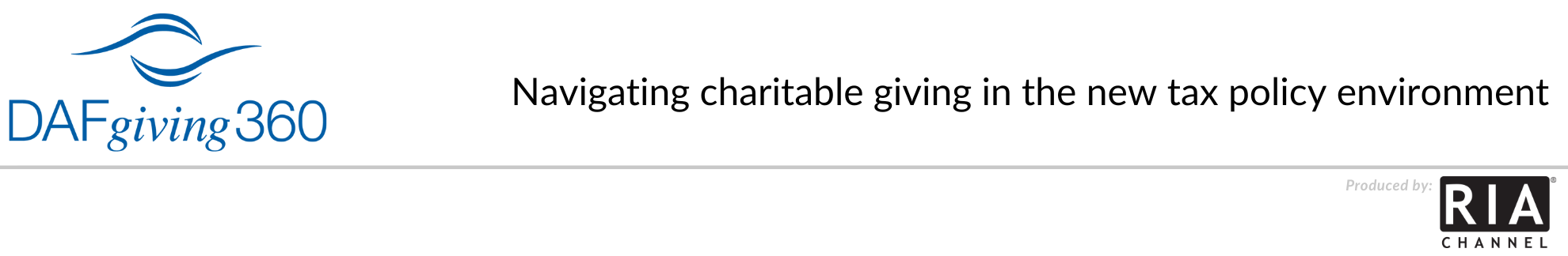  Navigating charitable giving in the new tax policy environment by DAFgiving360