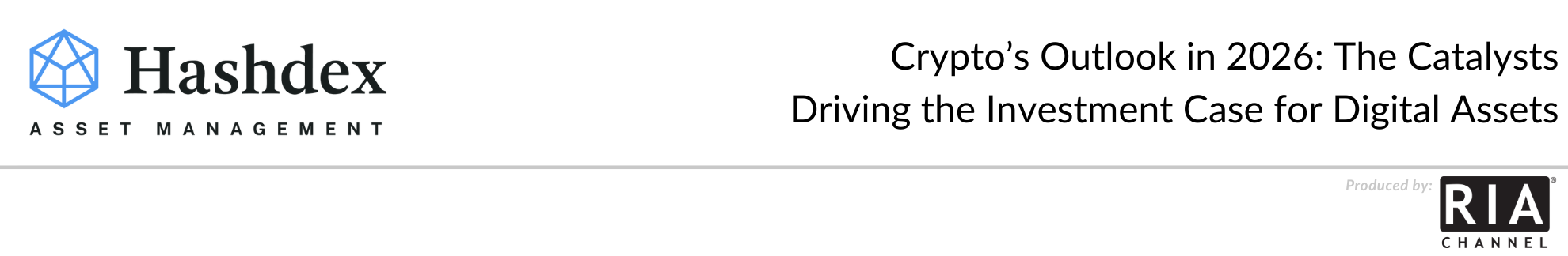  Crypto’s Outlook in 2026: The Catalysts Driving the Investment Case for Digital Assets by Hashdex Asset Management