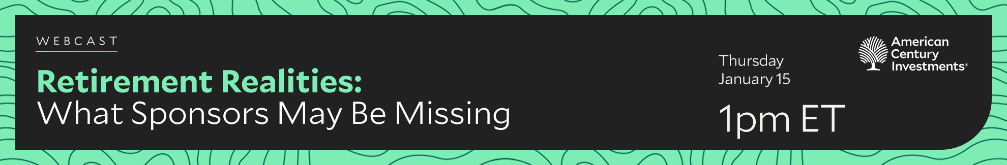 Retirement Realities – What Sponsors May Be Missing