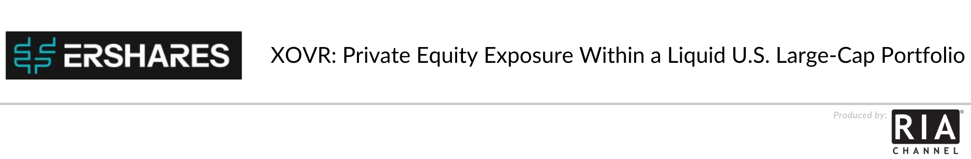 XOVR: Private Equity Exposure Within a Liquid U.S. Large-Cap Portfolio